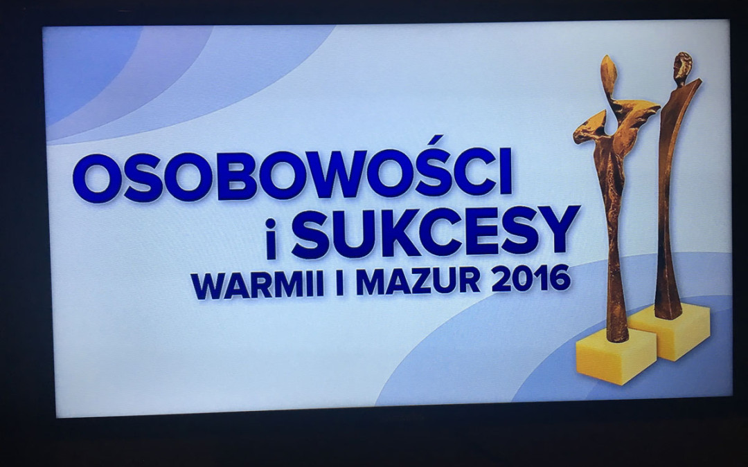 2016.12.03 Gala Osobowości i Sukcesy Warmii i Mazur 2016 – Mikołajki